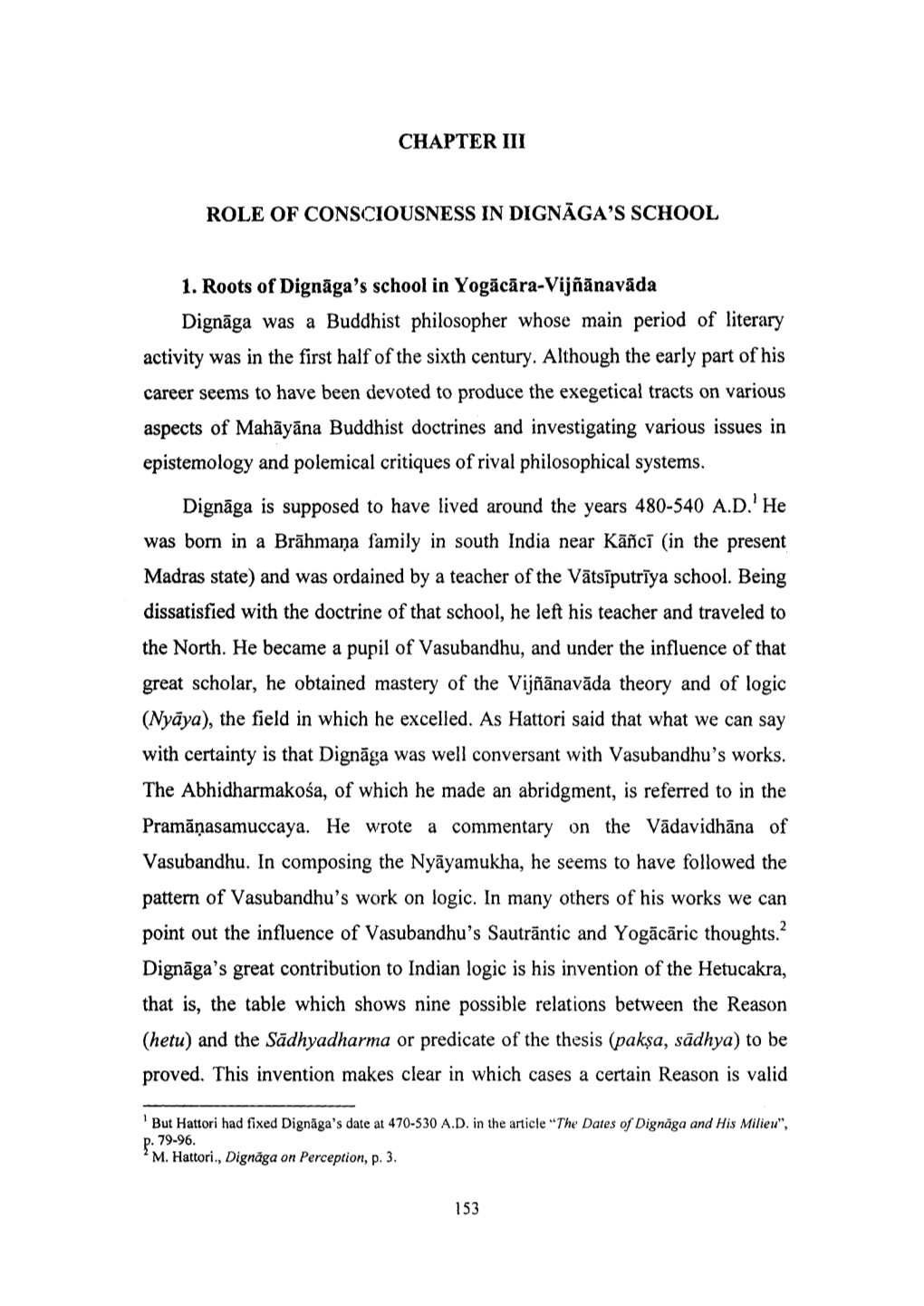 Chapter Iii Role of Consciousness in Dignaga's