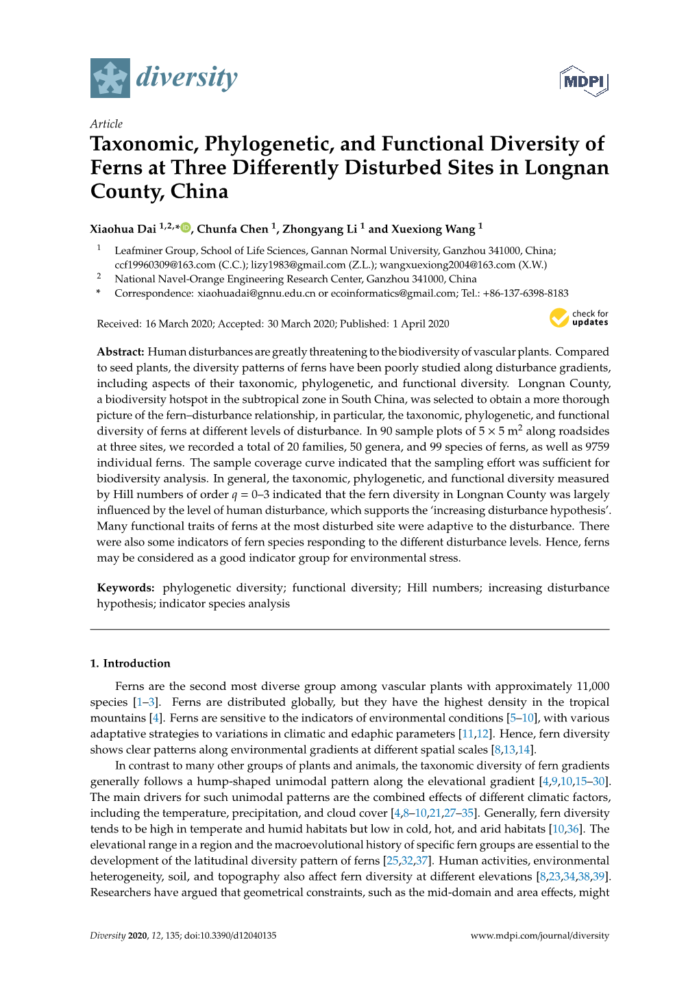 Taxonomic, Phylogenetic, and Functional Diversity of Ferns at Three Diﬀerently Disturbed Sites in Longnan County, China