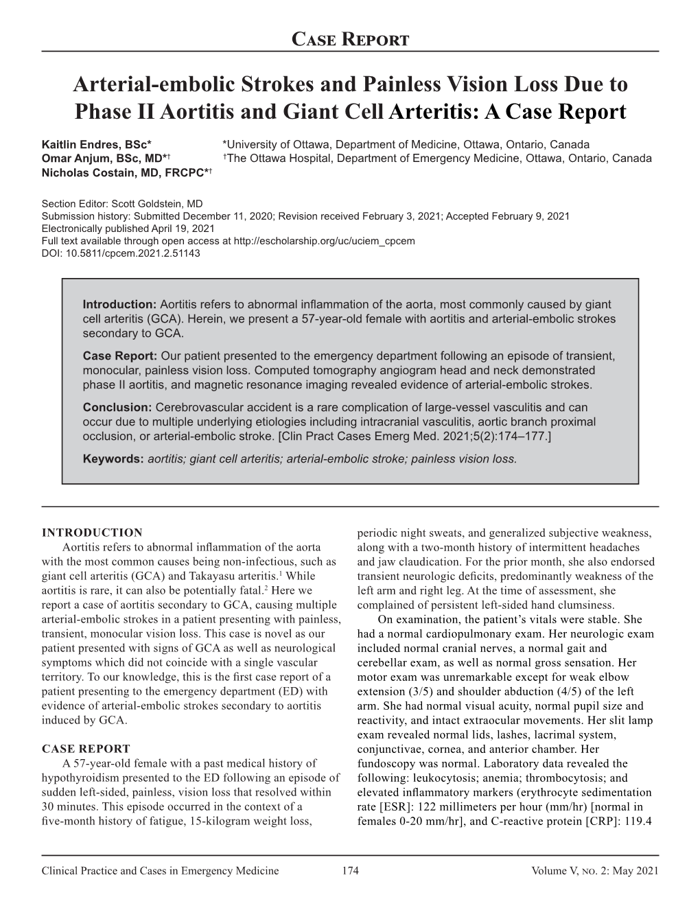 Arterial-Embolic Strokes and Painless Vision Loss Due to Phase II Aortitis and Giant Cell Arteritis: a Case Report