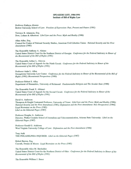 SPEAKERS LIST, 1984-1991 Institute of Bill of Rights Law Professor