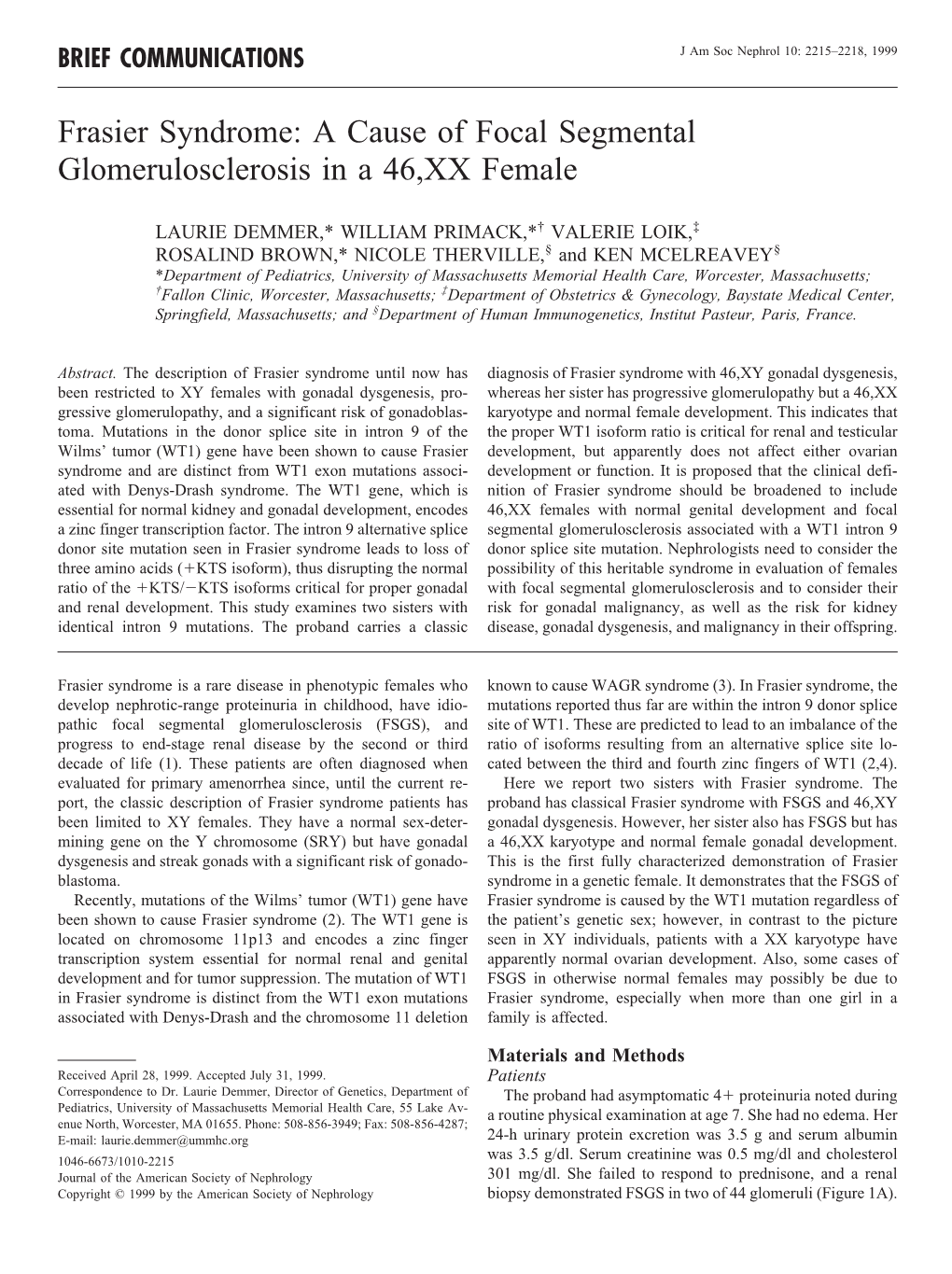 Frasier Syndrome: a Cause of Focal Segmental Glomerulosclerosis in a 46,XX Female