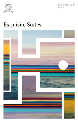 Exquisite Suites