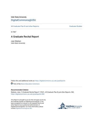 A Graduate Recital Report