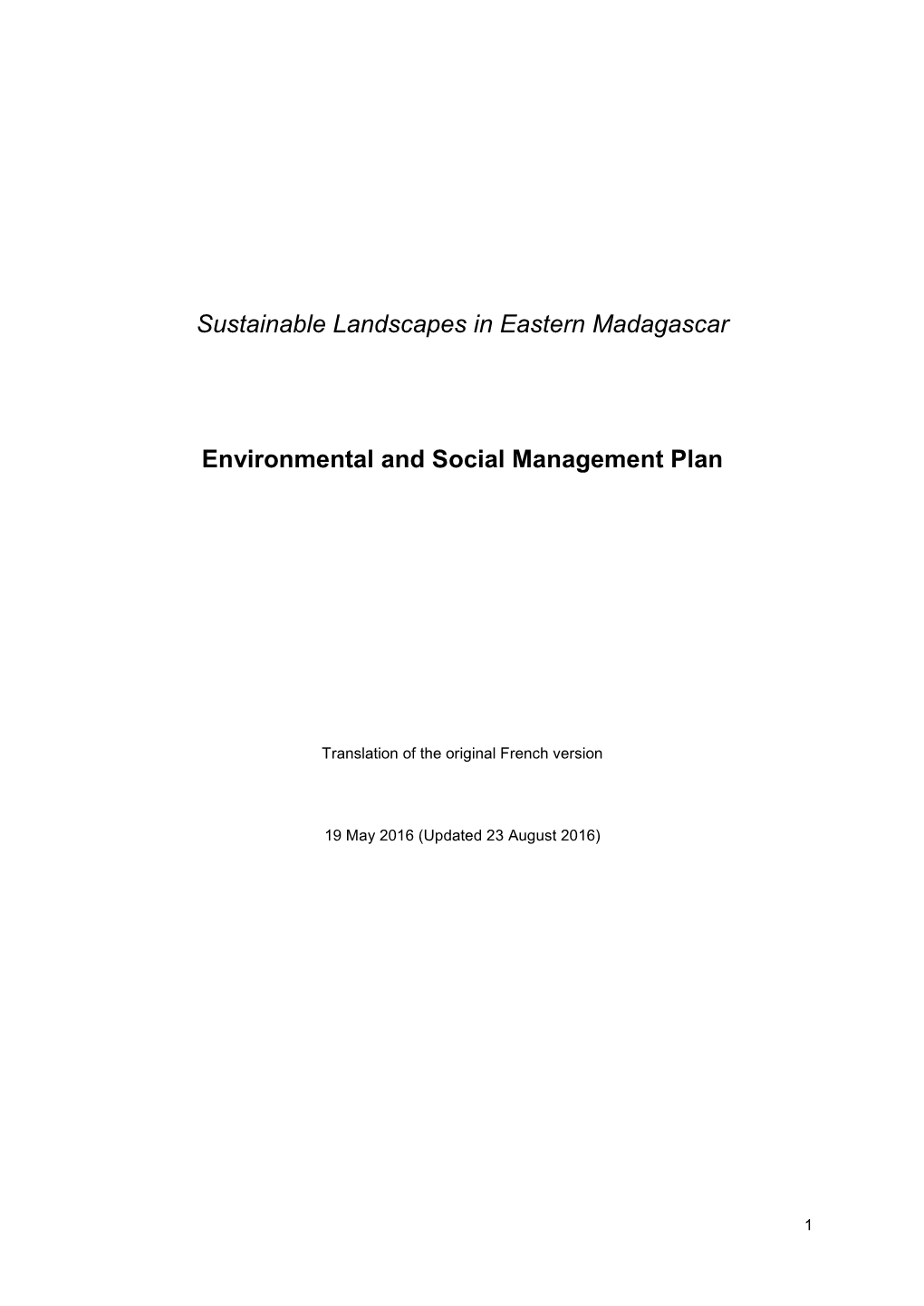 Sustainable Landscapes in Eastern Madagascar Environmental And