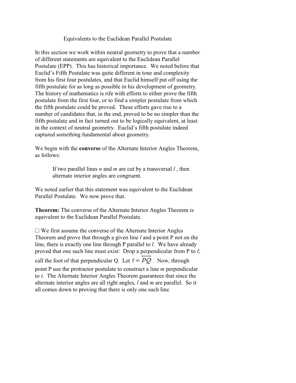 Equivalents to the Euclidean Parallel Postulate in This Section We Work