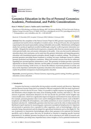 Genomics Education in the Era of Personal Genomics: Academic, Professional, and Public Considerations