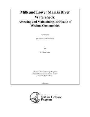 Milk and Lower Marias River Watersheds: Assessing and Maintaining the Health of Wetland Communities