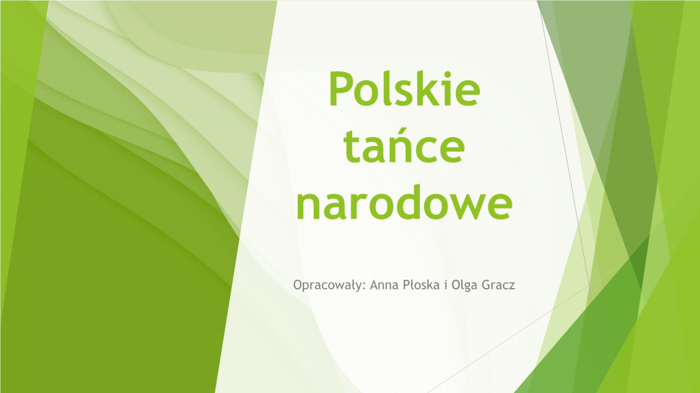 Polskie Tańce Narodowe