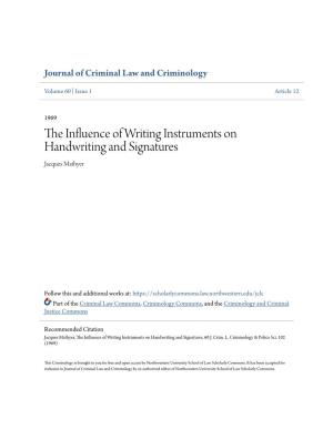 The Influence of Writing Instruments on Handwriting and Signatures*