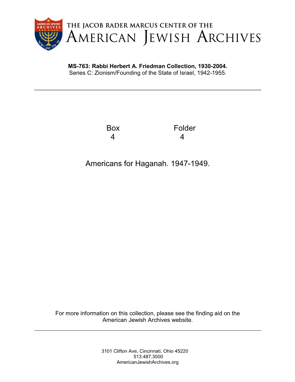 Box Folder 4 4 Americans for Haganah. 1947-1949