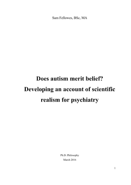Does Autism Merit Belief? Developing an Account of Scientific Realism for Psychiatry