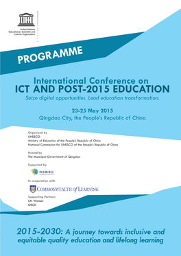 PROGRAMME International Conference on ICT and POST-2015 EDUCATION Seize Digital Opportunities