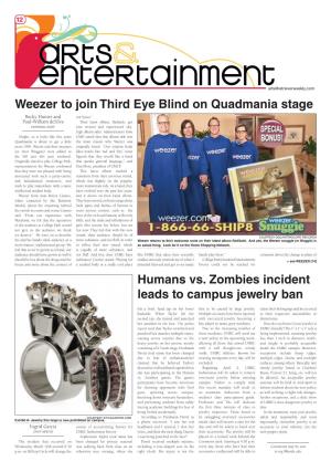 Humans Vs. Zombies Incident Leads to Campus Jewelry Ban Weezer to Join