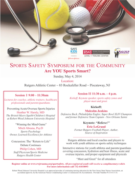 SPORTS SAFETY SYMPOSIUM for the COMMUNITY Are YOU Sports Smart?