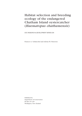 Habitat Selection and Breeding Ecology of the Endangered Chatham Island Oystercatcher (Haematopus Chathamensis)