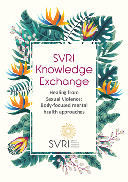 SVRI Knowledge Exchange: Healing from Sexual Violence: Body-Focused