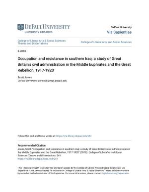 Occupation and Resistance in Southern Iraq: a Study of Great Britain's Civil Administration in the Middle Euphrates and the Gr