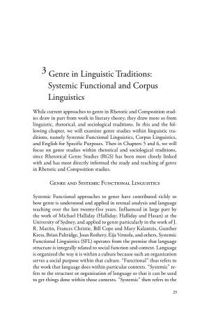Genre in Linguistic Traditions: Systemic Functional and Corpus Linguistics