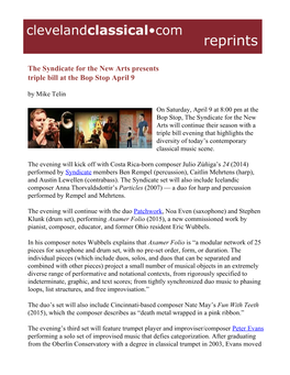 The Syndicate for the New Arts Presents Triple Bill at the Bop Stop April 9 by Mike Telin