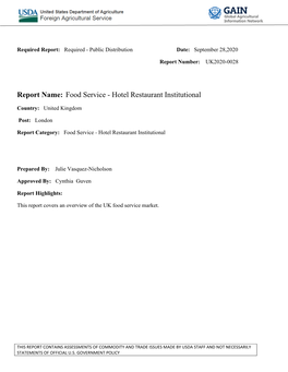 Report Name: Food Service - Hotel Restaurant Institutional