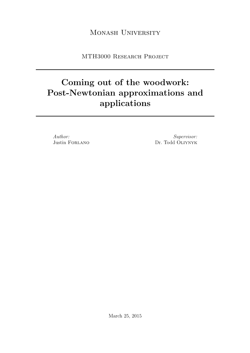 Post-Newtonian Approximations and Applications