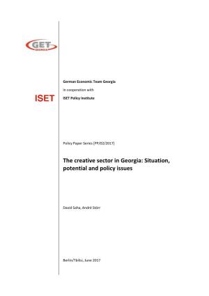 The Creative Sector in Georgia: Situation, Potential and Policy Issues