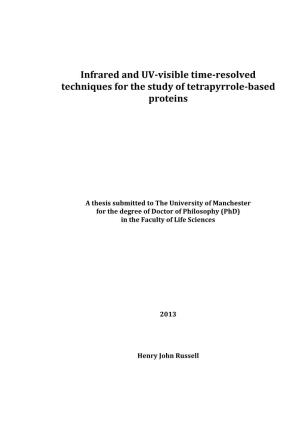 Infrared and UV-Visible Time-Resolved Techniques for the Study of Tetrapyrrole-Based Proteins
