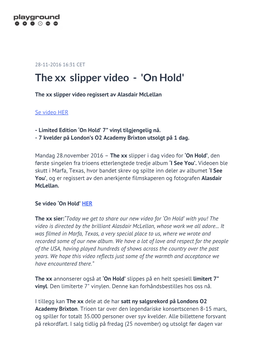 The Xx Slipper Video - 'On Hold'