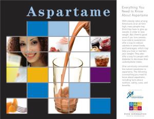 Everything You Need to Know About Aspartame, Including Facts About Nutrition, Safety, Uses, and Benefits