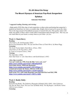 It's All About the Song: the Mount Olympus of American Pop-Rock Songwriters Syllabus Instructor: Pete Elman