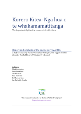 Kōrero Kitea: Ngā Hua O Te Whakamamatitanga the Impacts of Digitised Te Reo Archival Collections