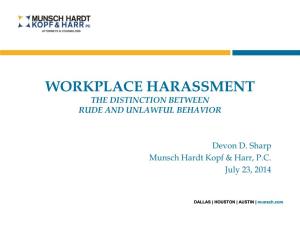 Workplace Harassment the Distinction Between Rude and Unlawful Behavior