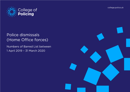 Police Dismissals (Home Office Forces)