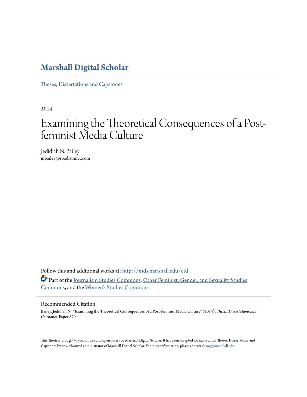 Examining the Theoretical Consequences of a Post-Feminist Media Culture