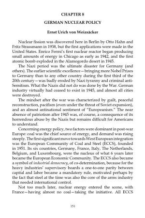 CHAPTER 8 GERMAN NUCLEAR POLICY Ernst Urich Von