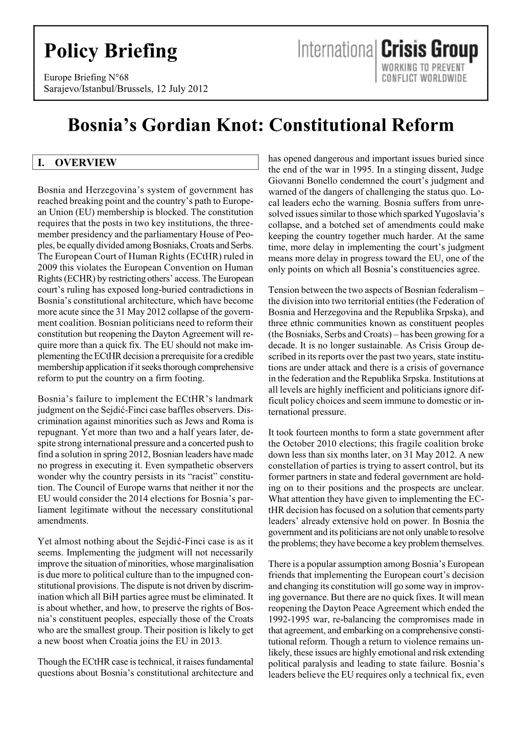 Bosnia's Gordian Knot: Constitutional Reform