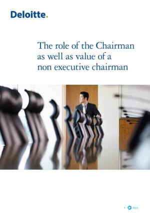 The Role of the Chairman As Well As Value of a Non Executive Chairman