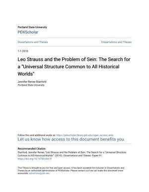 Leo Strauss and the Problem of Sein: the Search for a "Universal Structure Common to All Historical Worlds"