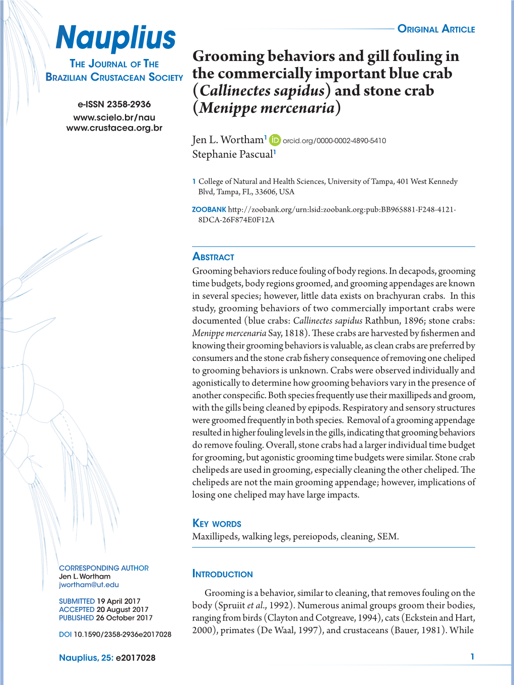 (Callinectes Sapidus) and Stone Crab E-ISSN 2358-2936 (Menippe Mercenaria) Jen L