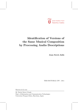 Identification of Versions of the Same Musical Composition by Processing