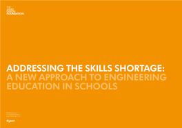 Addressing the Skills Shortage: a New Approach to Engineering Education in Schools