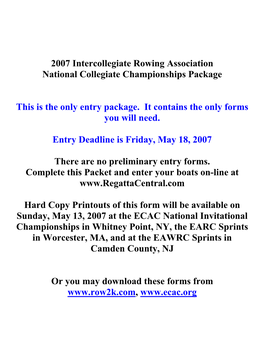 2007 Intercollegiate Rowing Association National Collegiate Championships Package