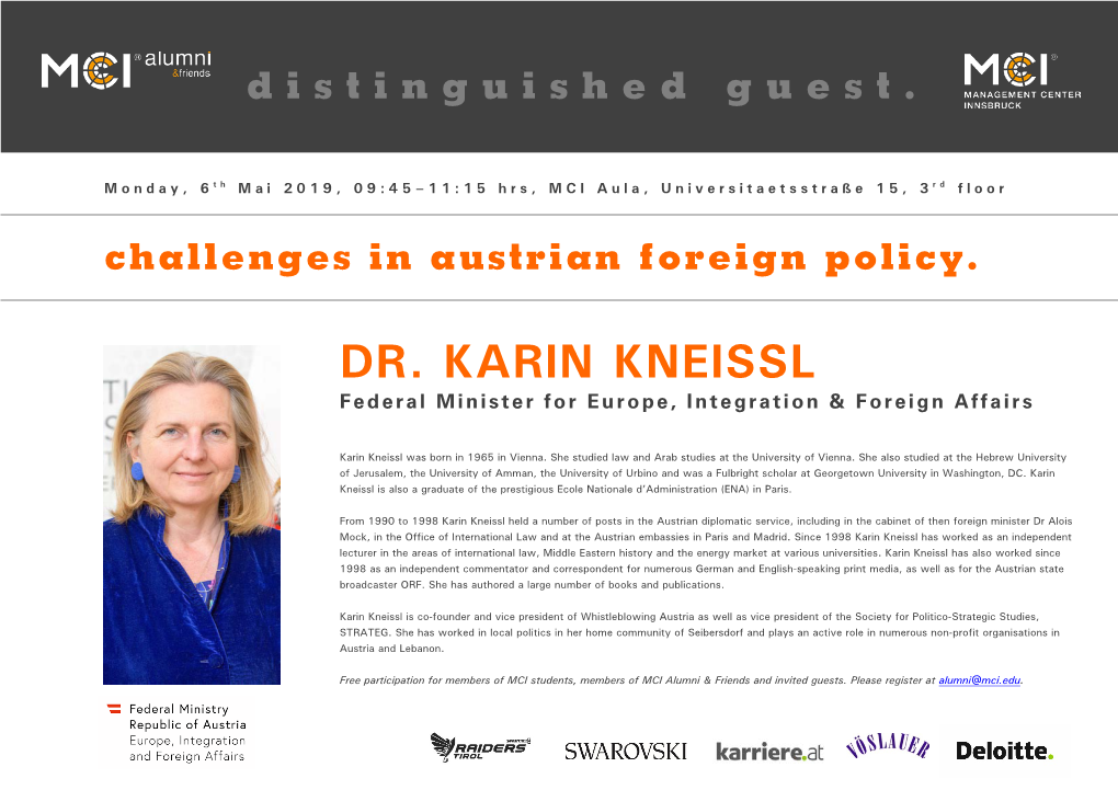 DR. KARIN KNEISSL Federal Minister for Europe , Integration & Foreign Affairs