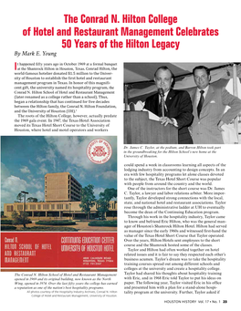 The Conrad N. Hilton College of Hotel and Restaurant Management Celebrates 50 Years of the Hilton Legacy by Mark E