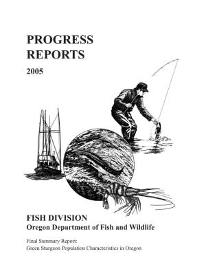 PROGRESS REPORTS 2005 FISH DIVISION Oregon