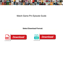 Match Game Pm Episode Guide