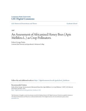 An Assessment of Africanized Honey Bees (Apis Mellifera L.) As Crop Pollinators