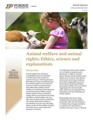 AS-662-W Animal Welfare and Animal Rights: Ethics, Science and Explanations