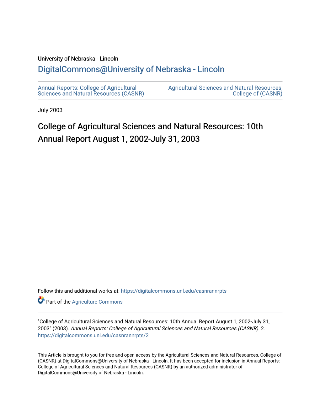 College of Agricultural Sciences and Natural Resources: 10Th Annual Report August 1, 2002-July 31, 2003