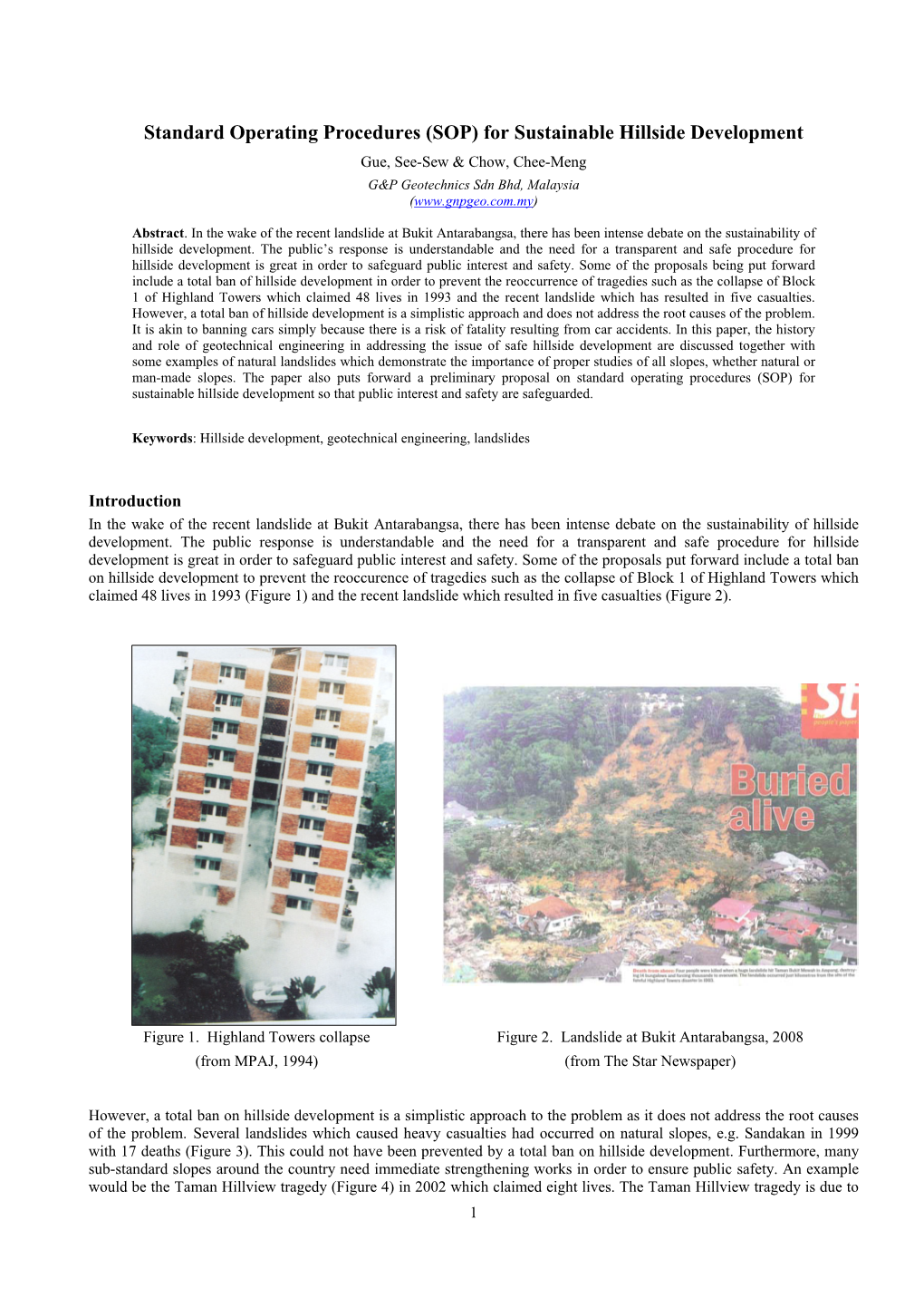 Standard Operating Procedures (SOP) for Sustainable Hillside Development Gue, See-Sew & Chow, Chee-Meng G&P Geotechnics Sdn Bhd, Malaysia (